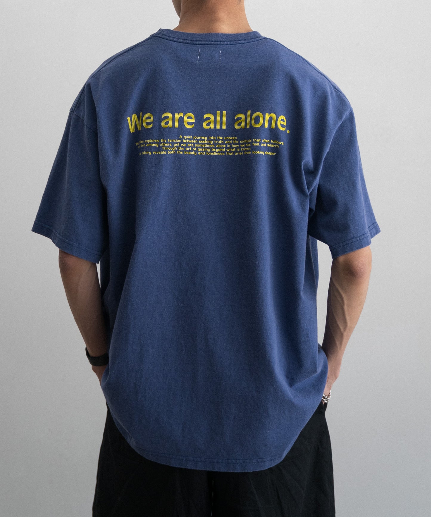 LOOSE FIT PRINT TEE :  WE ARE ALL ALONE